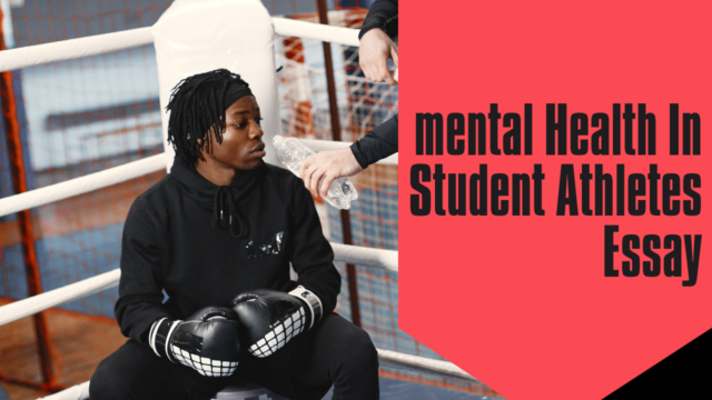 Mental health in student athletes essay